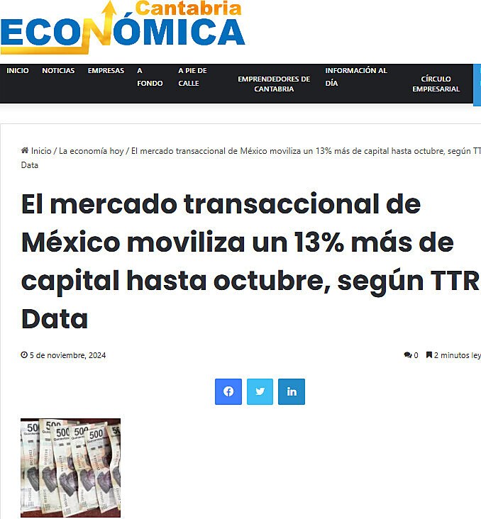 El mercado transaccional de Mxico moviliza un 13% ms de capital hasta octubre, segn TTR Data